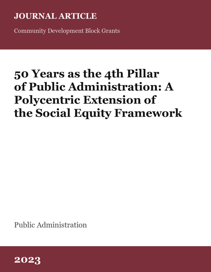 Cover card for 50 Years as the 4th Pillar of Public Administration: A Polycentric Extension of the Social Equity Framework, a journal article in Public Administration