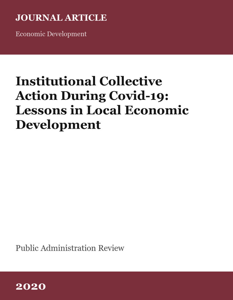 Cover card for Institutional Collective Action During Covid-19: Lessons in Local Economic Development, a journal article in Public Administration Review